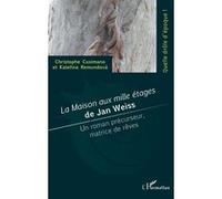 La maison aux milles étages de Jan Weiss Christophe Cusimano (Auteur), Katerina Remundová (Auteur)
