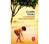 La Maison aux orangers Hajaj Claire (Auteur)