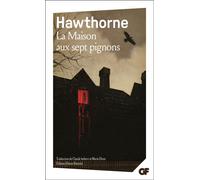La Maison aux sept pignons - Nathaniel Hawthorne - Flammarion - Livre