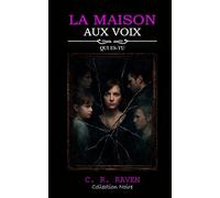La Maison aux Voix: Qui es-tu?