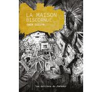 La maison biscornue