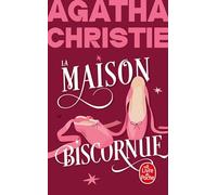 La Maison biscornue (Nouvelle traduction révisée)