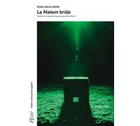 La maison brûle - Emilio Garcia Wehbi - Actualités Éditions - broché - Théâtre