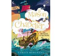 La maison Chapelier: Les Artisans du désordre (3)