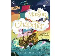 La maison Chapelier Tome 3 : Les Artisans du désordre (édition 2020)