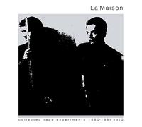 La Maison - Collected Tape Experiments 1980-1984 Volume 2 New Vinyl