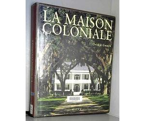 La Maison Coloniale
