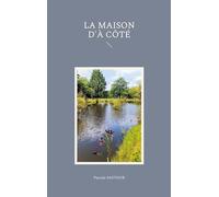 La Maison d'à côté
