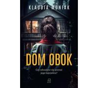 La maison d'à côté - Klaudia Muniak (Buch auf Polnisch)