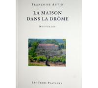 La maison dans la Drôme
