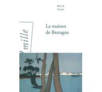 La Maison de Bretagne - Marie Sizun - Arlea - broché - Roman