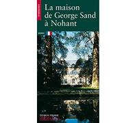 La Maison de George Sand à Nohant