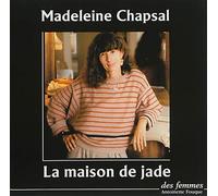 La maison de jade - Madeleine Chapsal - Des Femmes - Antoinette Fouque - Livre CD - Textes lus CD