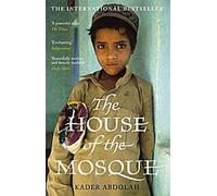 La maison de la mosquée. Das Haus an der Moschee, englische Ausgabe