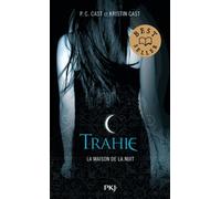 2. La Maison de la nuit : Trahie (2)