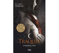 La Maison de la Nuit - tome 5 Traquée - Phyllis C. Cast - Pocket Jeunesse - Poche - Roman adolescent dès 13 ans