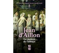 La maison de l'abbaye