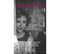 La Maison de l'inceste et autres textes La Maison de l'inceste - Un hiver d'artifice - La Cloche de verre (Coffret) - Anaïs Nin - Des Femmes - Antoinette Fouque - Coffret - Roman