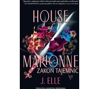 La Maison de Marionne L'Ordre des Secrets J. Elle (Buch auf Polnisch)