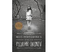 La maison de Miss Peregrine pour les enfants singuliers