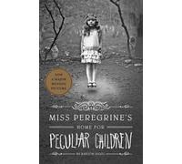 La maison de Miss Peregrine pour les enfants singuliers