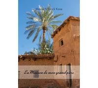 La Maison de mon grand-père