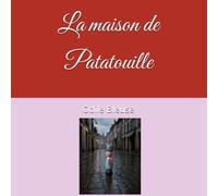 La maison de Patatouille