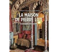 Claude Stefani – La maison de Pierre Loti – Écrivain voyageur – Broché