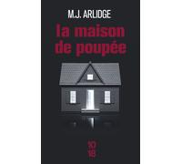 La maison de poupée - Matthew J. Arlidge - 10/18 - Poche - Roman