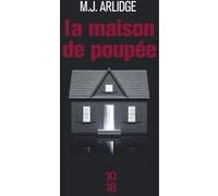 La maison de poupée Matthew J. Arlidge (Auteur), Séverine Quelet (Traduction)
