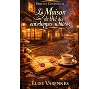 La Maison de thé des enveloppes oubliées