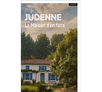 La Maison d'en face - Roger Judenne - De Boree Eds - broché - Roman