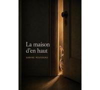 La maison d'en haut