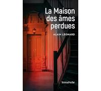 La Maison des âmes perdues