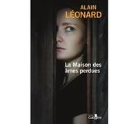 La Maison des âmes perdues Alain Léonard (Auteur)