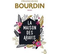 La Maison Des Aravis – N. éd. – Belfond