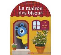 La maison des bisous Claudia Bielinsky (Auteur)