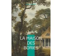La Maison des Bories: Un drame rural poignant dans les montagnes du Dauphiné des années 1930