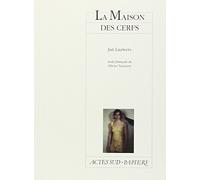 La Maison des cerfs