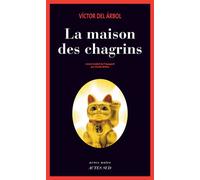 Victor del Arbol – La maison des chagrins – Roman – Broché – Actes Sud