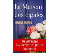 La Maison des cigales