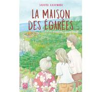 Sachiko Kashiwaba – La Maison des égarées – Roman adolescent, traduction Yacine Zerkoun – Broché