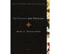 La Maison Des Feuilles