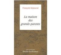 La Maison des grands-parents