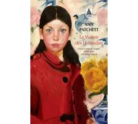 Ann Patchett – La Maison des Hollandais – Roman – Poche – Actes Sud