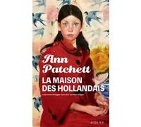 La Maison des Hollandais Ann Patchett (Auteur), Hélène Frappat (Traduction)