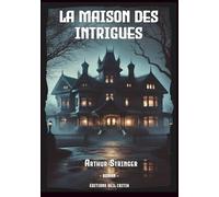 La Maison des Intrigues