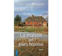 La maison des jours heureux Veronica Henry (Auteur)