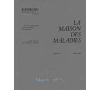 La maison des maladies