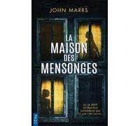 La maison des mensonges - John Marrs - City - Poche - Roman